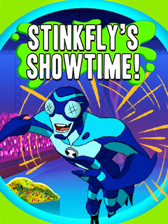 Ben 10 Stinkfly Showtime